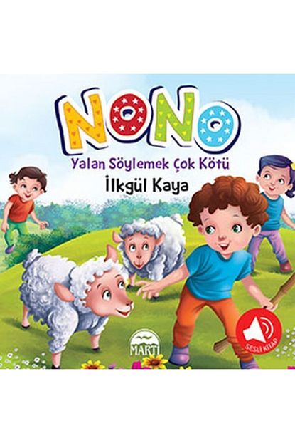 Marti Yayinlari Nono 4 Yalan Soylemek Cok Kotu Sesli Kitap Trendyol