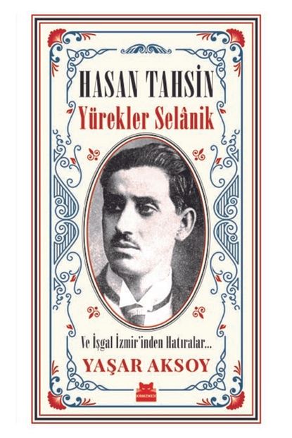 Kirmizi Kedi Yayinevi Hasan Tahsin Yurekler Selanik Ve Isgal Izmir Inden Hatirlar Trendyol