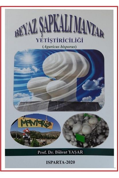 Evimdeki Bahcem Beyaz Sapkali Mantar Yetistiriciligi Kitabi Trendyol