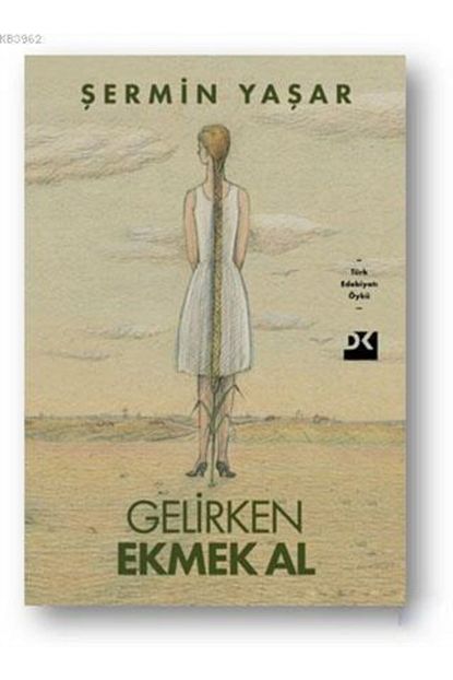 Dogan Kitap Gelirken Ekmek Al Trendyol