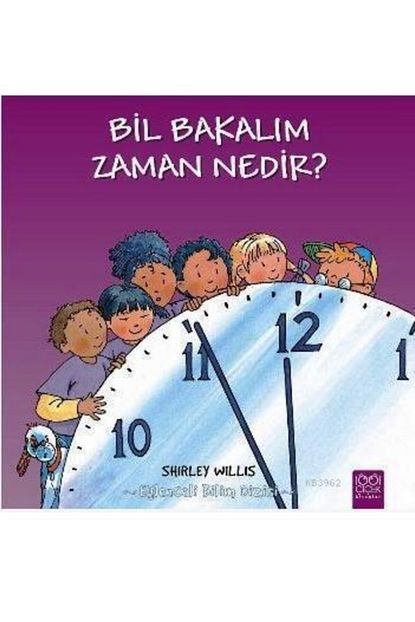 1001 Cicek Kitaplar Bil Bakalim Zaman Nedir Trendyol