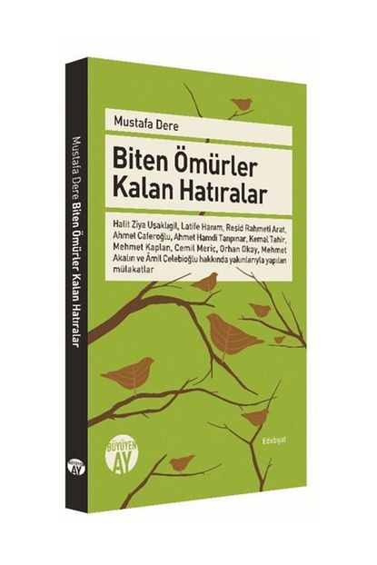 biten omurler kalan hatiralar mustafa dere