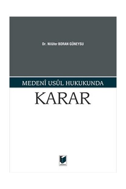 medeni usul hukukunda karar