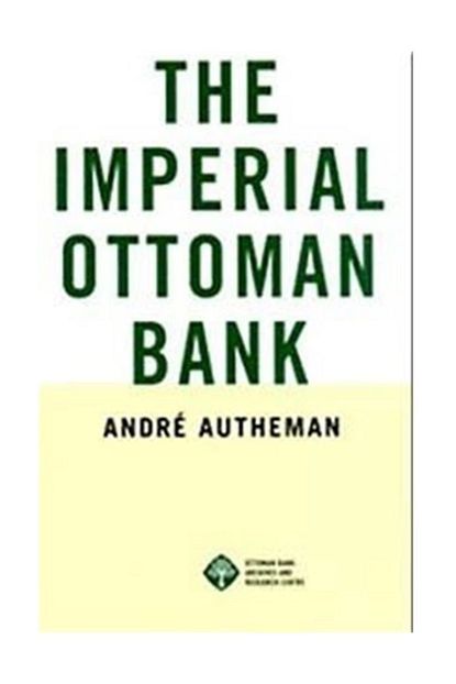 osmanli bankasi arsiv ve arastirma merkezi the imperial ottoman bank fiyati yorumlari trendyol
