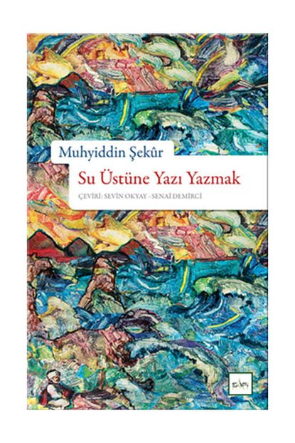 su ustune yazi yazmak muhyiddin sekur