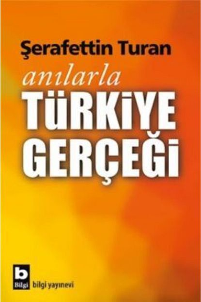 oz kitap anilarla turkiye gercegi