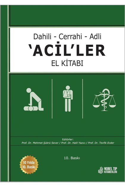 Dahili - Cerrahi - Adli Aciller El Kitabı 10.Baskı