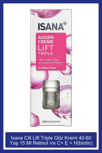 Lift Triple Göz Kremi 40-60 Yaş 15ml