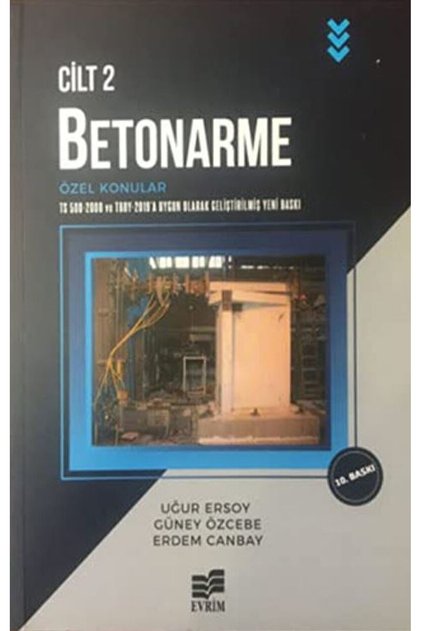 Betonarme Cilt 2 Özel Konular / Uğur Ersoy / Evrim Yayınevi / 9789755032405