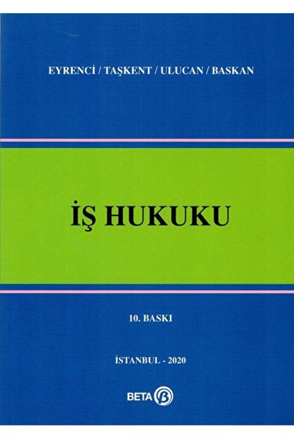 İş Hukuku / Devrim Ulucan / Beta Yayınevi / 9786052428504