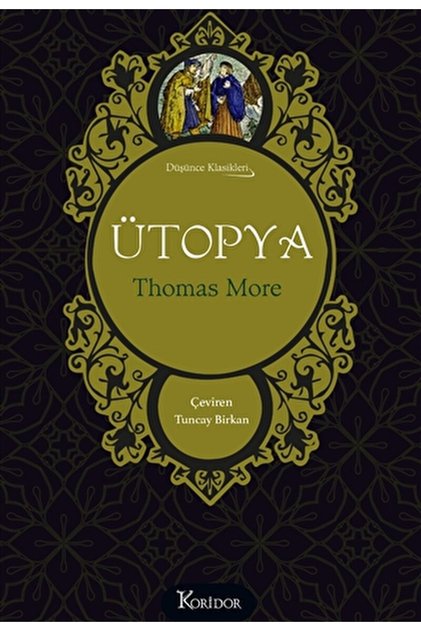 Ütopya (Bez Cilt) / Thomas More / Koridor Yayıncılık / 9786257781909