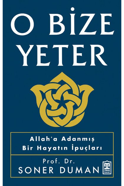 O Bize Yeter