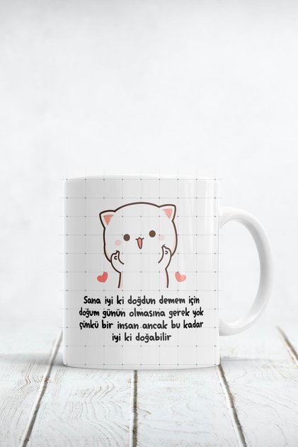 Insan Ancak Bu Kadar Iyi Ki Doğabilir Baskılı Kupa Bardak