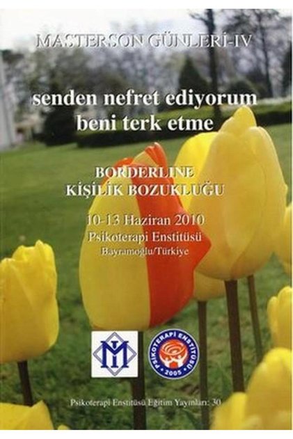 Masterson Günleri 4 Borderline Kişilik Bozukluğu