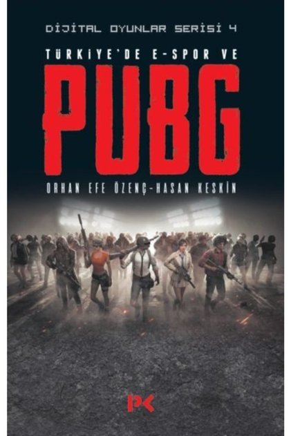 Türkiye'de E-spor Ve Pubg - Dijital Oyunlar Serisi 4-orhan Efe Özenç & Hasan Keskin