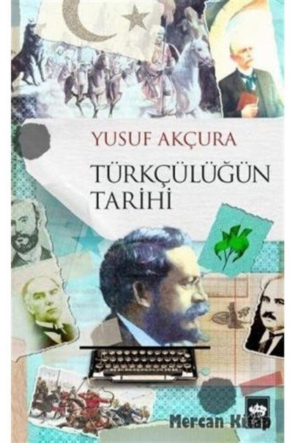 Türkçülüğün Tarihi