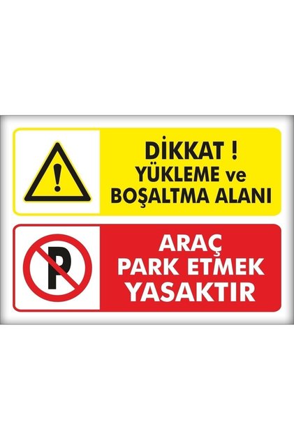 Warning Signs "Loading and Unloading Area Parking Prohibited" 25X35 cm Pvc