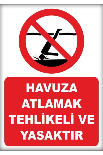 Warning and Direction Signs "Jumping into the Pool Is Dangerous and Prohibited" 25X35Cm Dekota Sheet