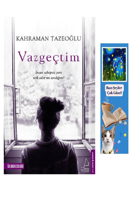Vazgeçtim - Kahraman Tazeoğlu (Eski Basım-Koleksiyon Kitap) + Lisanslı Ayraç