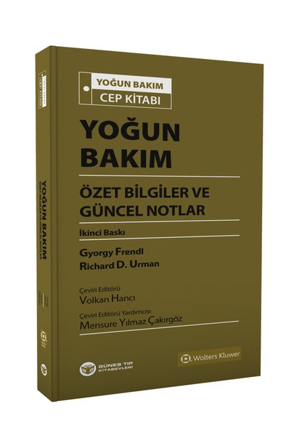 Yoğun Bakım Özet Bilgiler Ve Güncel Notlar