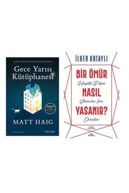 Gece Yarısı Kütüphanesi Matt Haig - How to Live a Life - İlber Ortaylı