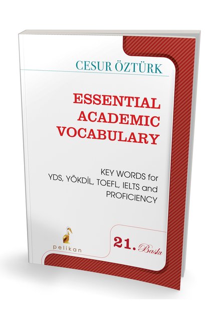Essential Academic Vocabulary For Yds Yökdil 21. Baskı - Cesur Öztürk