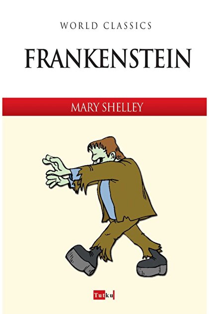 Tutku Yayınevi Frankenstein - İngilizce, Mary Shelley, Roman