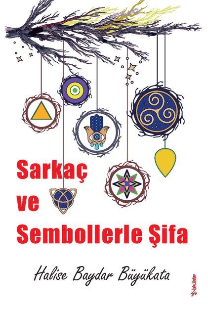 Sarkaç ve Sembollerle Şifa / Halise Baydar Büyükata / 9786256811270