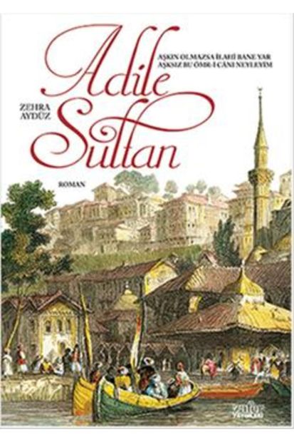 Zafer Yayınları Adile Sultan - 1