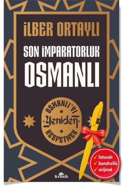 Alfa Kalem + Son İmparatorluk Osmanlı Yeniden Keşfetmek 2 kitabi yeni İlber Ortaylı Kronik Kitap
