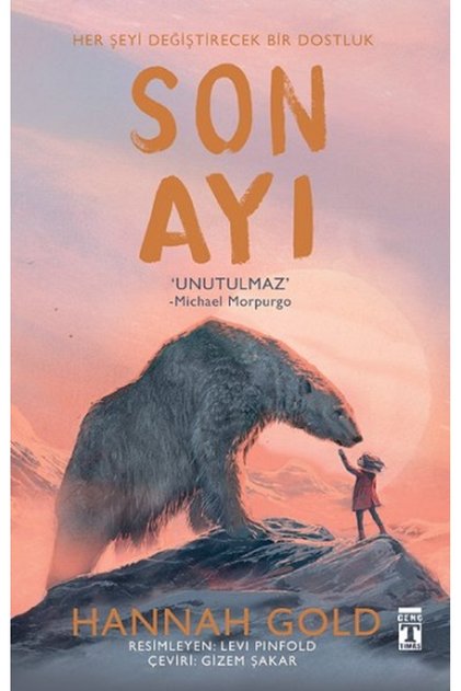Son Ayı (Hardcover) Book - Hannah Gold - Genç Timaş