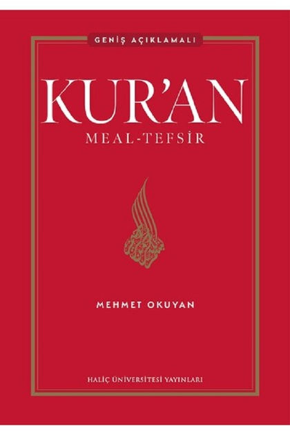 Kur’an Meal - Tefsir / Geniş Açıklamalı 5. baskı CİLTLİ / Mehmet Okuyan - OLGU KİTABEVİ