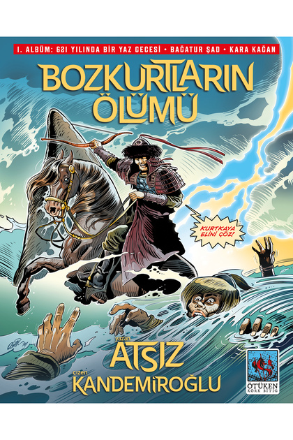 Bozkurtların Ölümü 1. Albüm - Hüseyin Nihal Atsız - Çizgi Roman