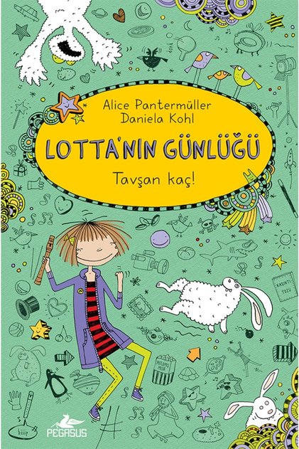 Lotta’nın Günlüğü 4: Tavşan Kaç! (Ciltli) - Alice Pantermüller