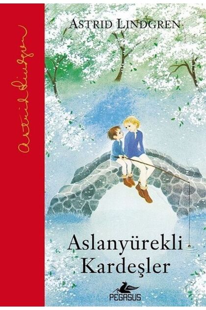 Aslanyürekli Kardeşler (Hardcover) - Astrid Lindgren