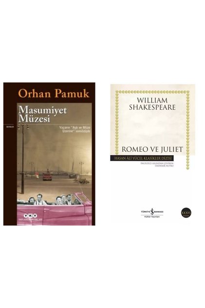 Masumiyet Müzesi Orhan Pamuk - Romeo ve Juliet William Shakespeare