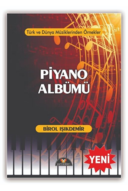 Yurtrenkleri Yayınevi Piyano Albümü (BİROL IŞIKDEMİR) - Fiyatı