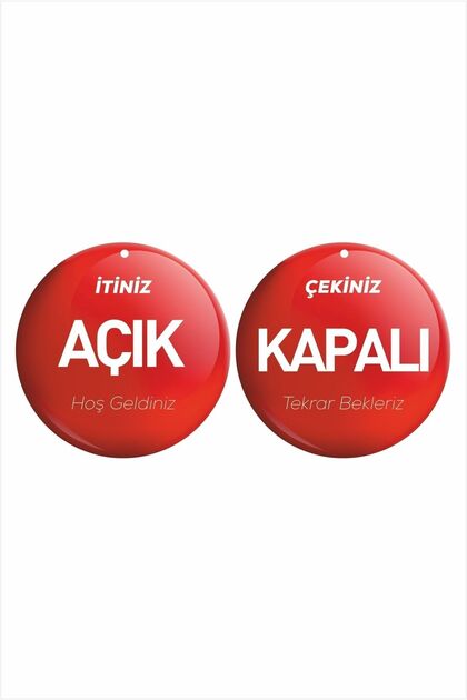 cicigünler Açık Kapalı Levası Kırmızı Renk Itiniz Çekiniz Yazılı