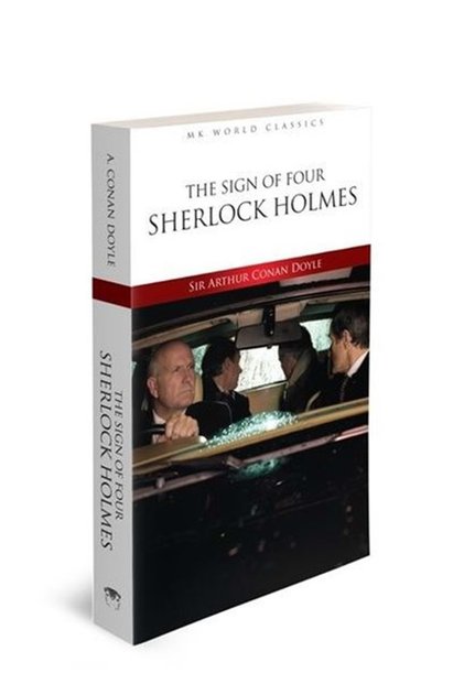 English Classic Novel – The Sign Of Four Sherlock Holmes - Arthur Conan Doyle -