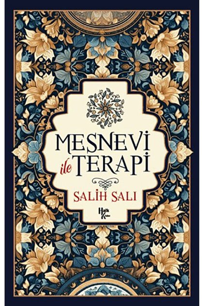 Mesnevi ile Terapi - Salih Salı