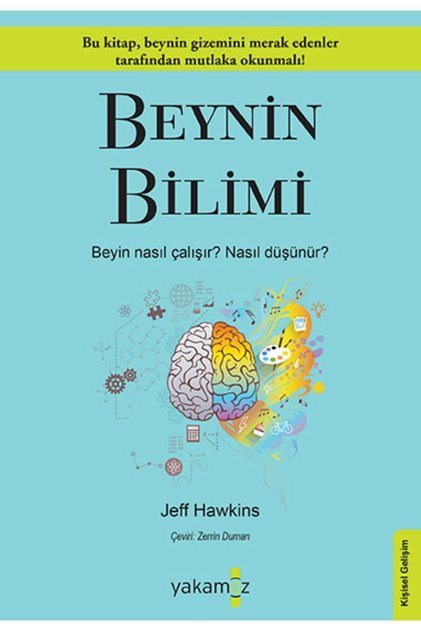 Beynin Bilimi Kategori Kişisel Gelişim Marka : Yakamoz Kitap Stok Kodu 9786052976234