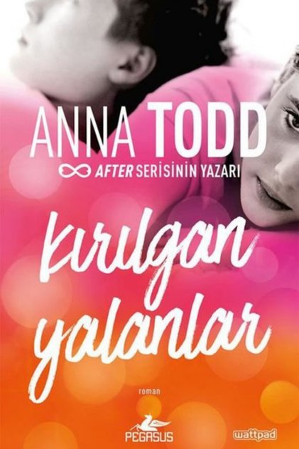 Kırılgan Yalanlar - The Landon Serisi 2 | Anna Todd