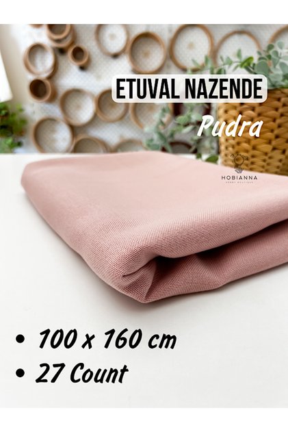 Nazende Nakış Kanaviçe İşlemelik Kumaş (27 Count) - Pudra