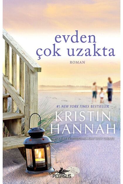Evden Çok Uzakta - Kristin Hannah