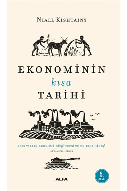 Ekonominin Kısa Tarihi - Niall Kishtainy