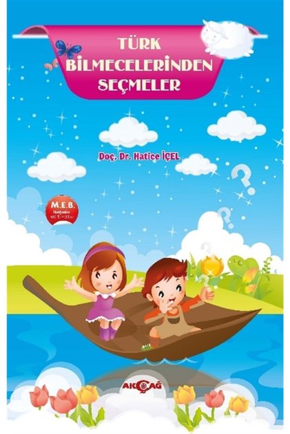 Türk Bilmecelerinden Seçmeler - Akçağ Yayınları - Hatice Içel Kitabı