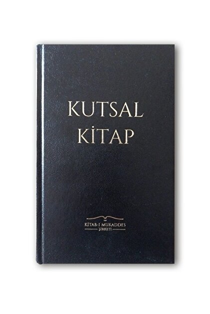 Kutsal Kitap (TEVRAT, ZEBUR, INCİL - TÜRKÇE TAM METİN) Ciltli
