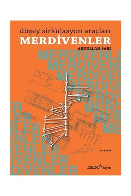Düşey Sirkülasyon Araçları Merdivenler Abdullah Sarı