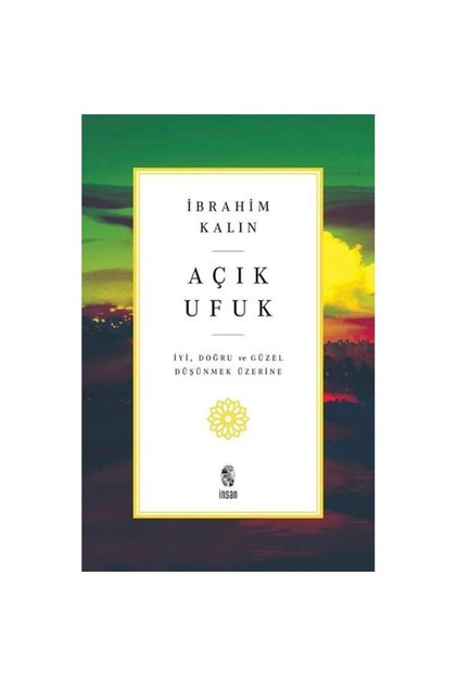 Açık Ufuk - Ibrahim Kalın