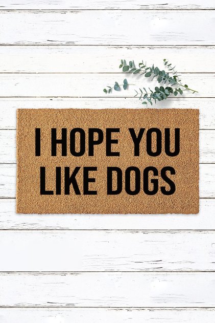 I Hope You Like Dogs Koko Mat with Dog Door Front Bristle Mat Design Mat
